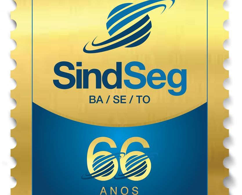 SindSeg BA/SE/TO completa 66 anos e mira união do mercado
