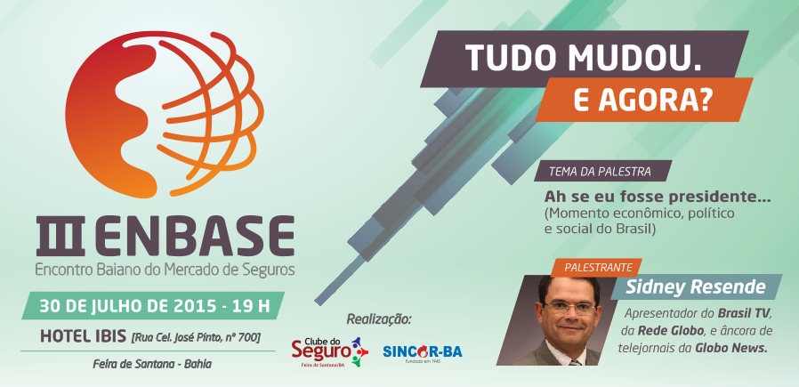 Jornalista Sidney Rezende da Rede Globo fará palestra no III ENBASE