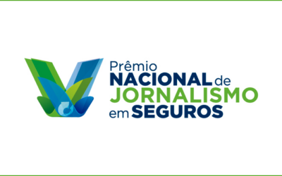 Inscrições abertas para a sexta edição do Prêmio Nacional de Jornalismo em Seguros