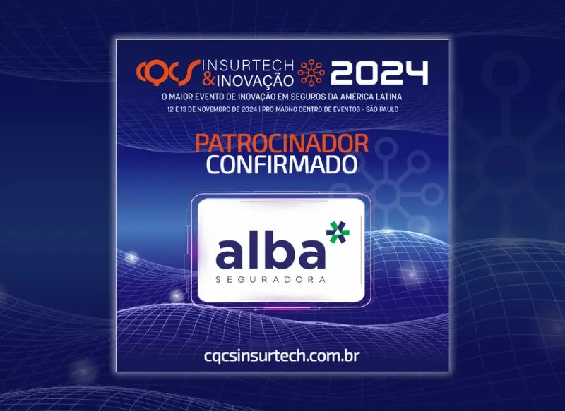 Alba Seguradora é patrocinadora Bronze do CQCS Insurtech & Inovação 2024