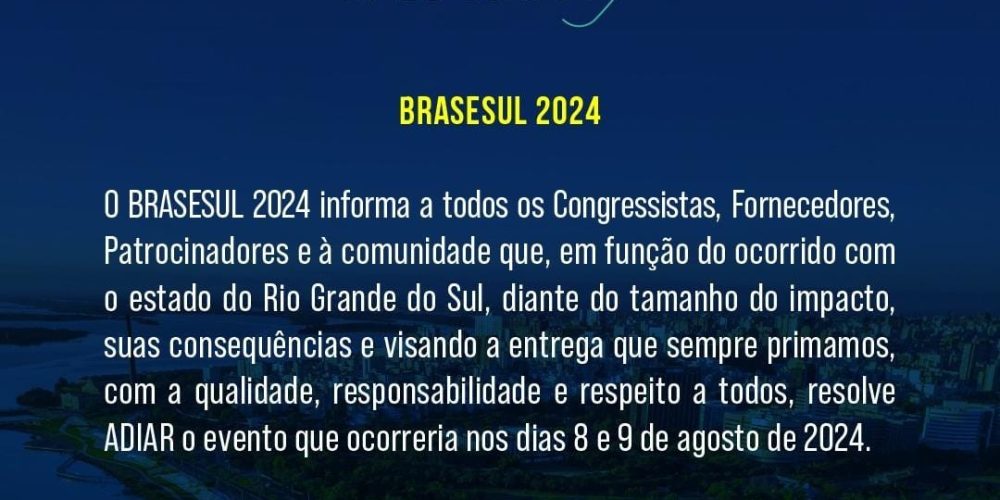 Brasesul 2024 é adiado em virtude das chuvas no RS