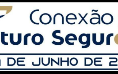 Conheça a programação do “Conexão Futuro Seguro”