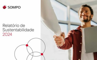 Sompo apresenta relatório de sustentabilidade com foco em impactos positivos e estratégia