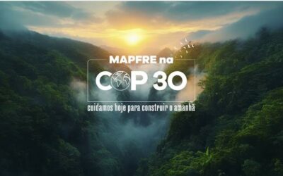 COP30: MAPFRE destaca desafios climáticos e proteção ao mercado de carbono