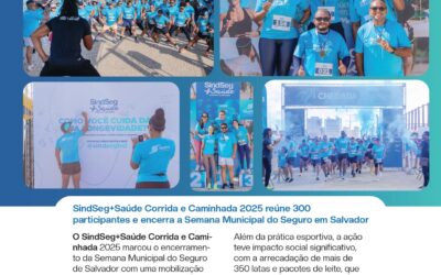 SindSeg em Ação: um resumo das atividades do segundo semestre de 2025