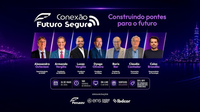 Conexão Futuro Seguro reúne especialistas e debates sobre o futuro dos seguros